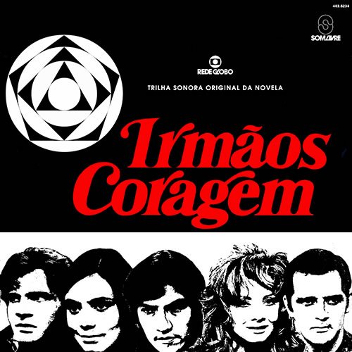 Irmãos Coragem (1970-1971)